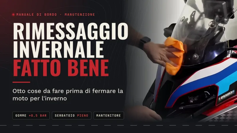 Rimessaggio invernale della moto fatto bene: 8 cose da fare prima di fermarla